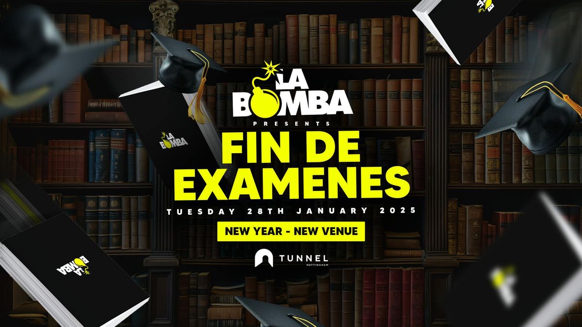 La Bomba  | FIN DE EXAMINES | Free Drink Tickets (First 50)