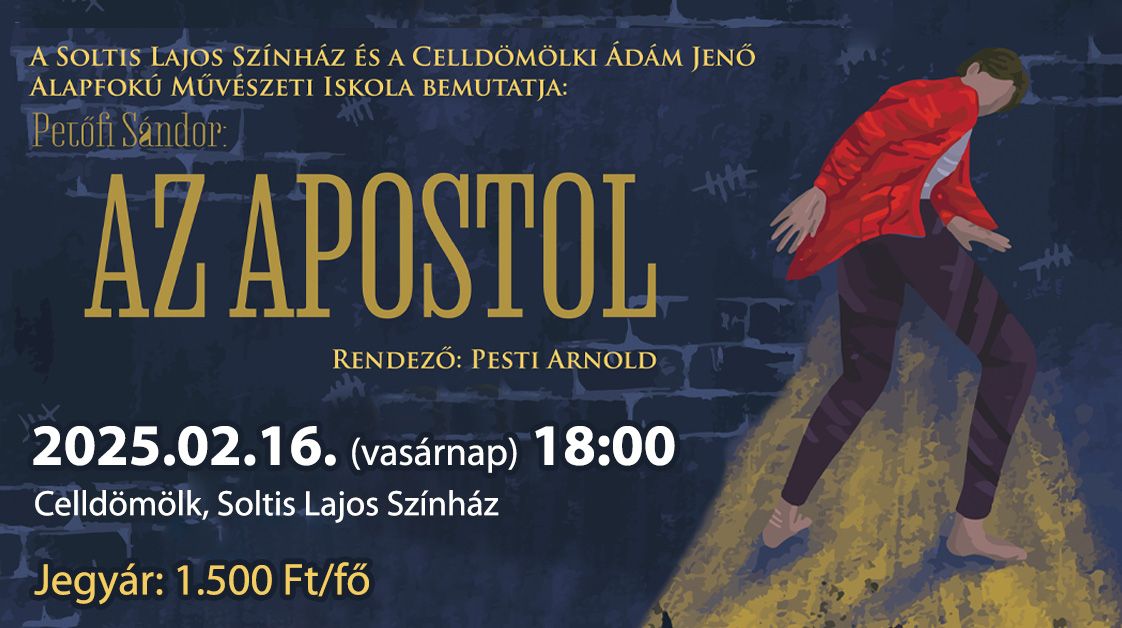 Az Apostol \/\/ 02.16. 18:00 \/\/ Celld\u00f6m\u00f6lk