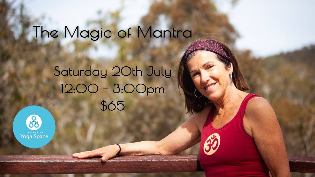 The Magic of Mantra