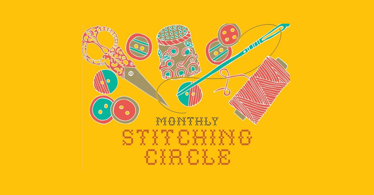 Monthly Stitching Circle