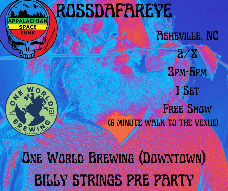 Billy Strings Pre Party: Rossdafareye 