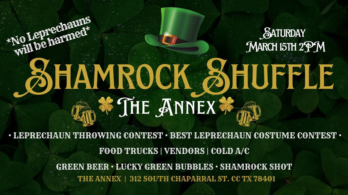 SHAMROCK SHUFFLE | #PARTY | The Annex