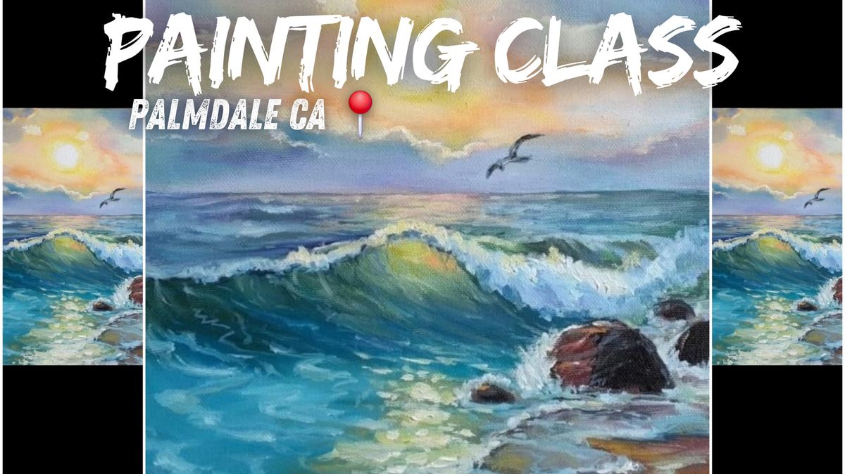 Painting Class In Palmdale CA \ud83c\udfa8\ud83d\udd8c (Beginner Friendly)