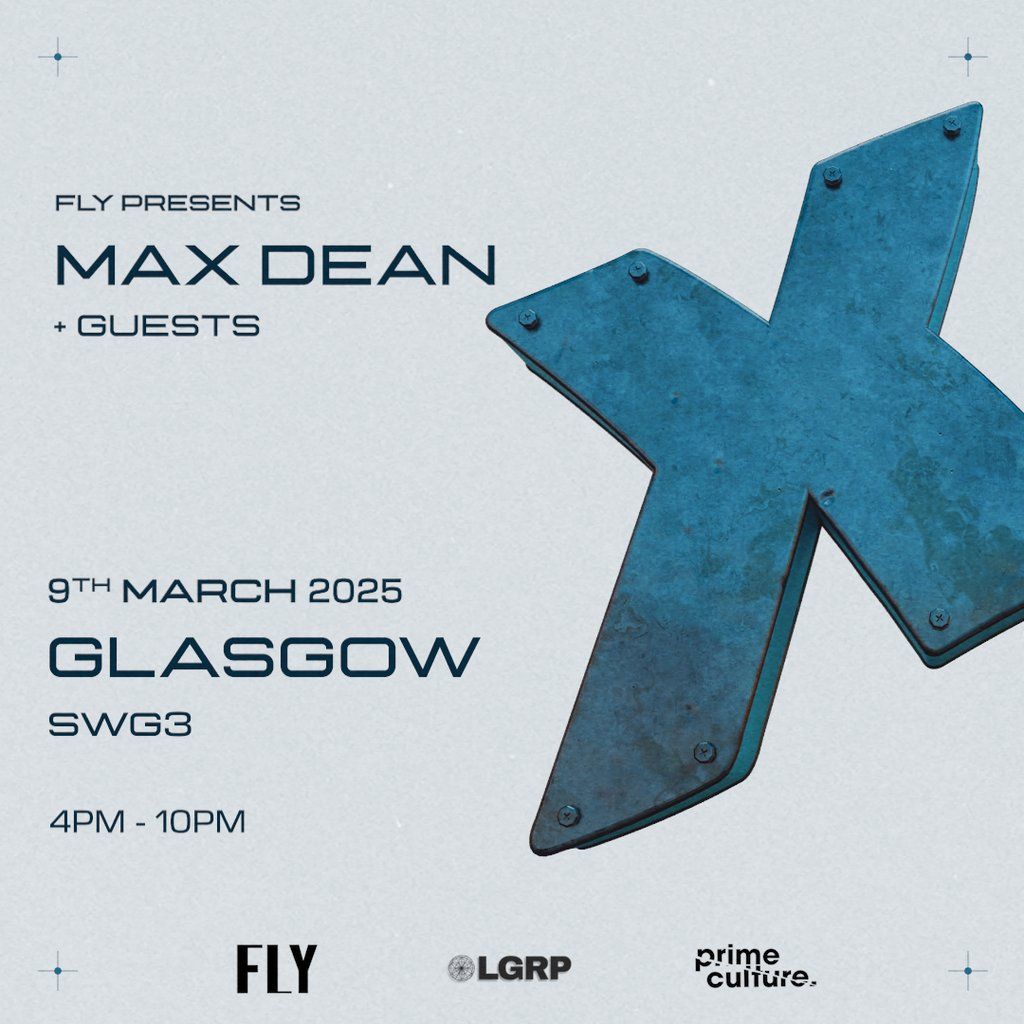 FLY Presents Max Dean