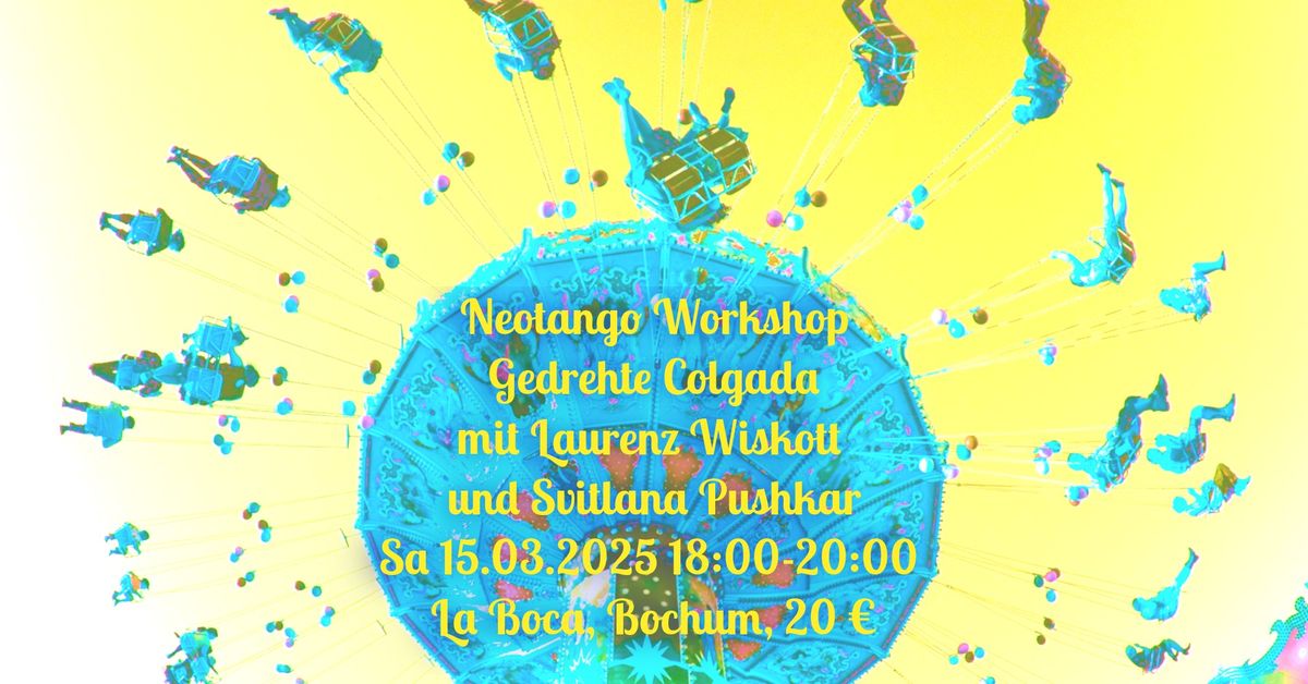 Neotango Workshop - Gedrehte Colgada