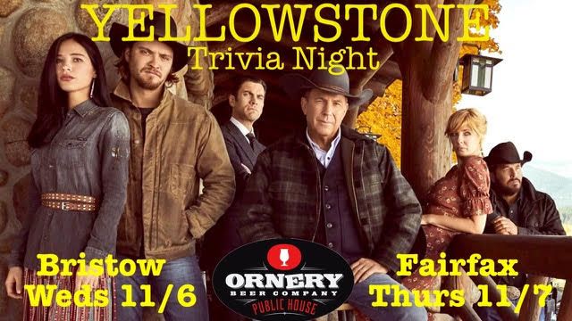 YellowstoneTheme Trivia Night!!!! 