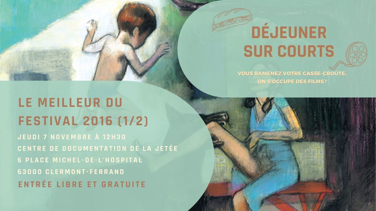 D\u00e9jeuner sur courts - Le meilleur du festival 2016 (1\/2)