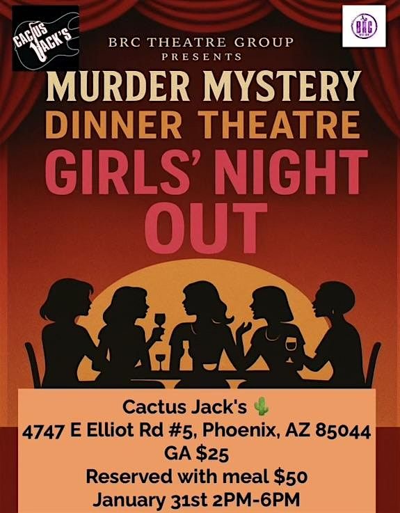 M**der Mystery \u201cGirls Night Out @ Cactus Jacks Jan 31st