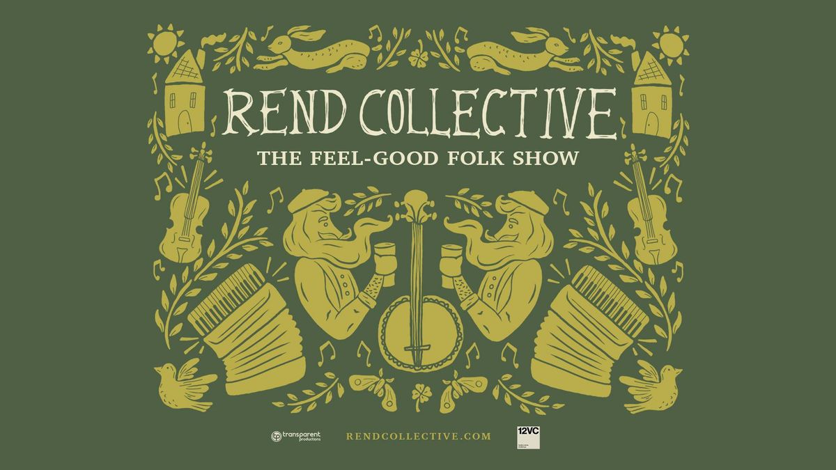 Rend Collective - Redlands, CA