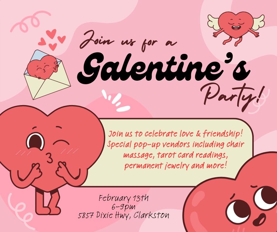 Galentine\u2019s Party