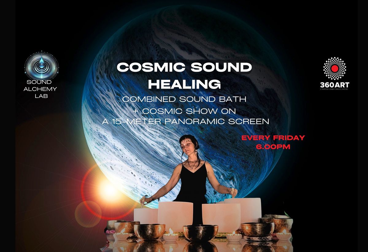 Cosmic Sound Healing 