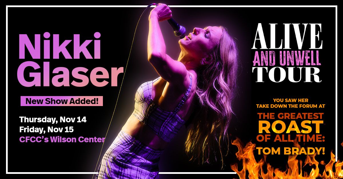 Nikki Glaser: Alive and Unwell Tour