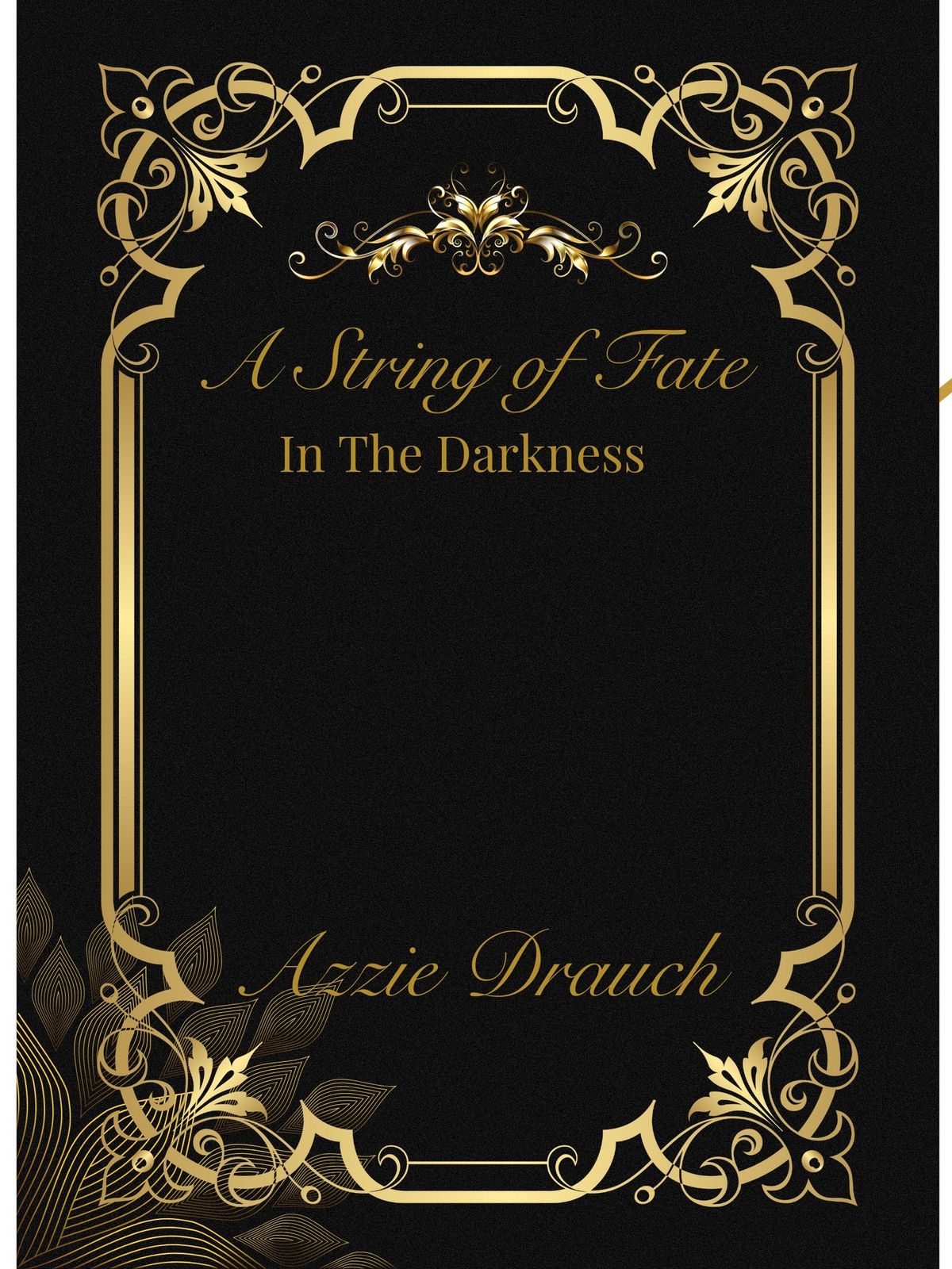 Launch Party for A string Of Fate in the Darkness