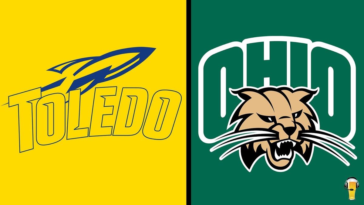 Ohio Bobcats at Toledo Rockets