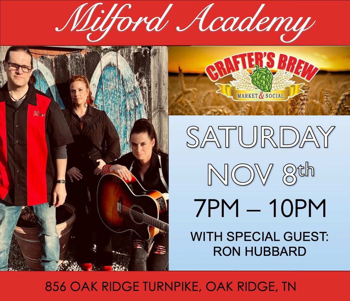 Milford Academy LIVE @ Crafter's Brew