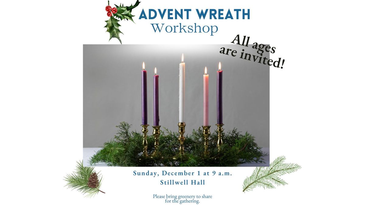 Advent Wreath Workshop