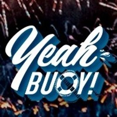 YEAH BUOY