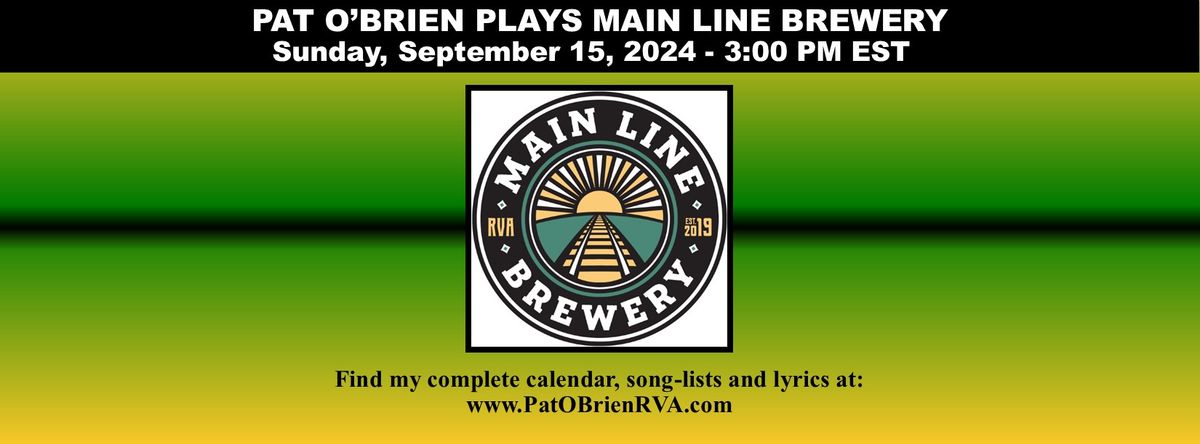 Pat O'Brien Plays Main Line Brewery