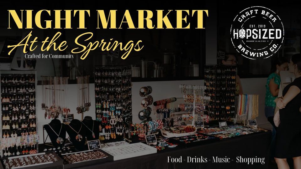 Night Market At The Springs!