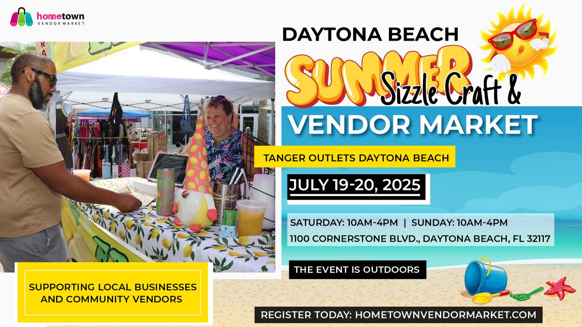 Daytona Beach Summer Sizzle Craft & Vendor Market