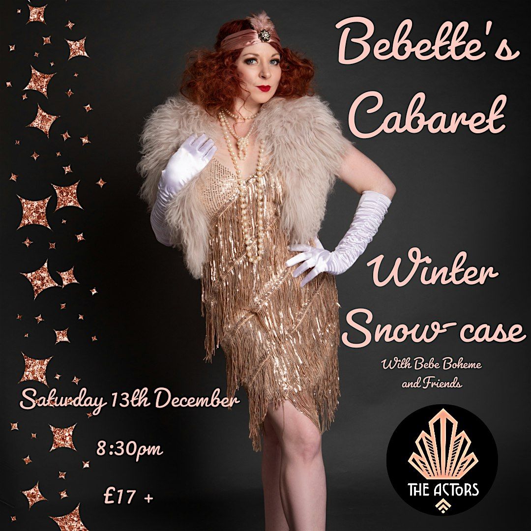 Bebette\u2019s Cabaret: Winter Snow-Case
