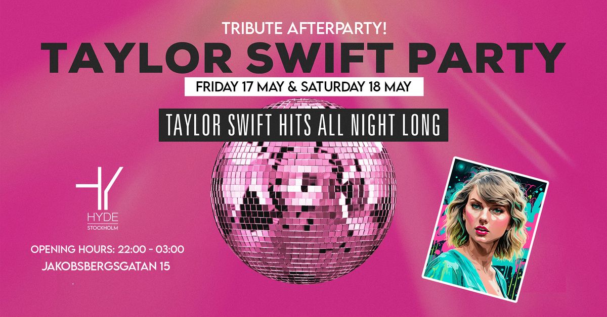 Taylor Swift Tribute Afterparty! 