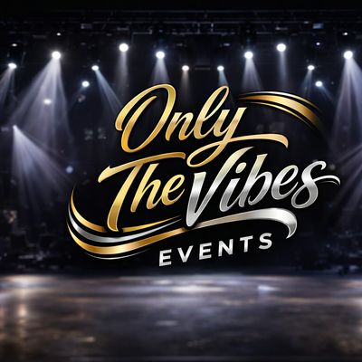 Only The Vibes Events