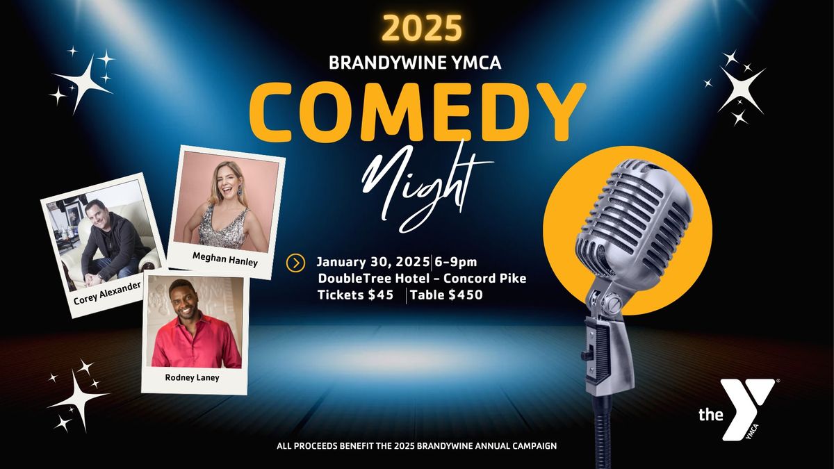 \ud83c\udfa4\ud83c\udf89 Comedy Night 2025 at the Brandywine YMCA! \ud83c\udf89\ud83c\udfa4