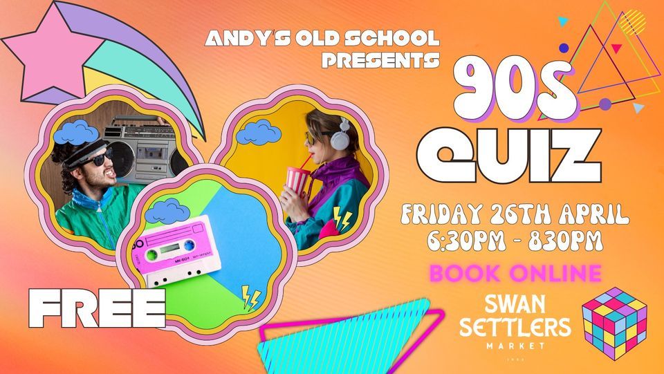 90s Quiz Night with Andy's Old School