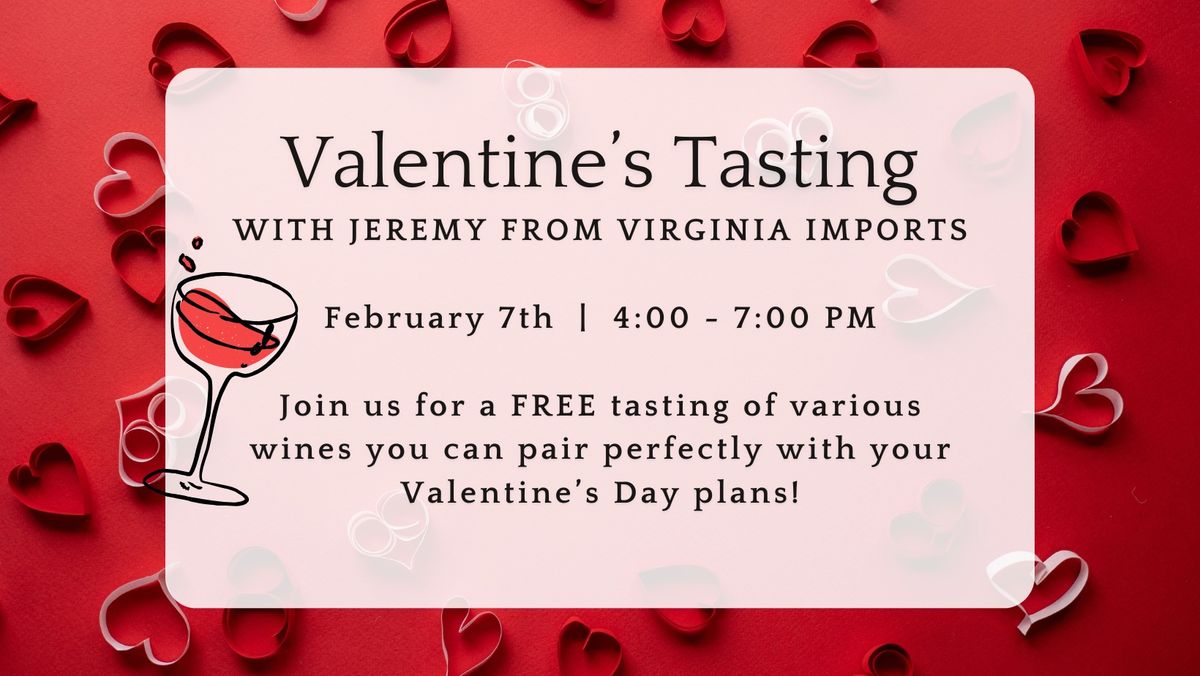 FREE Valentine's Wine Tasting