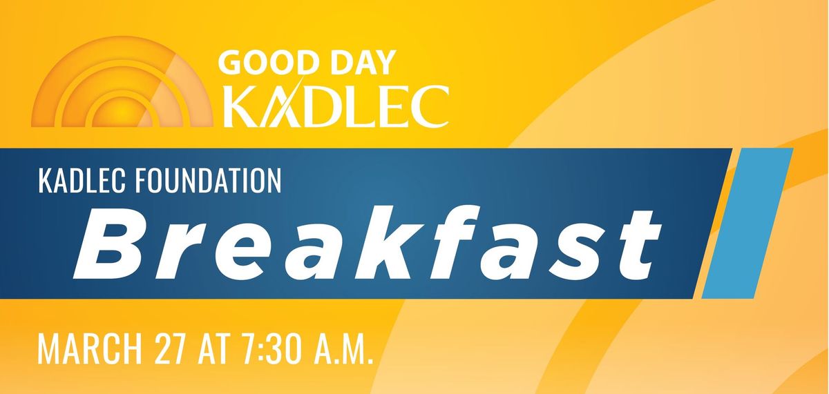 Kadlec Foundation Breakfast