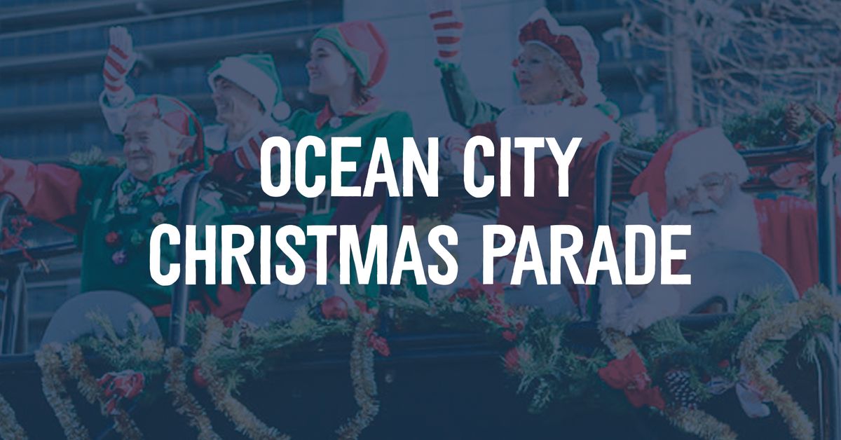 Ocean City Christmas Parade