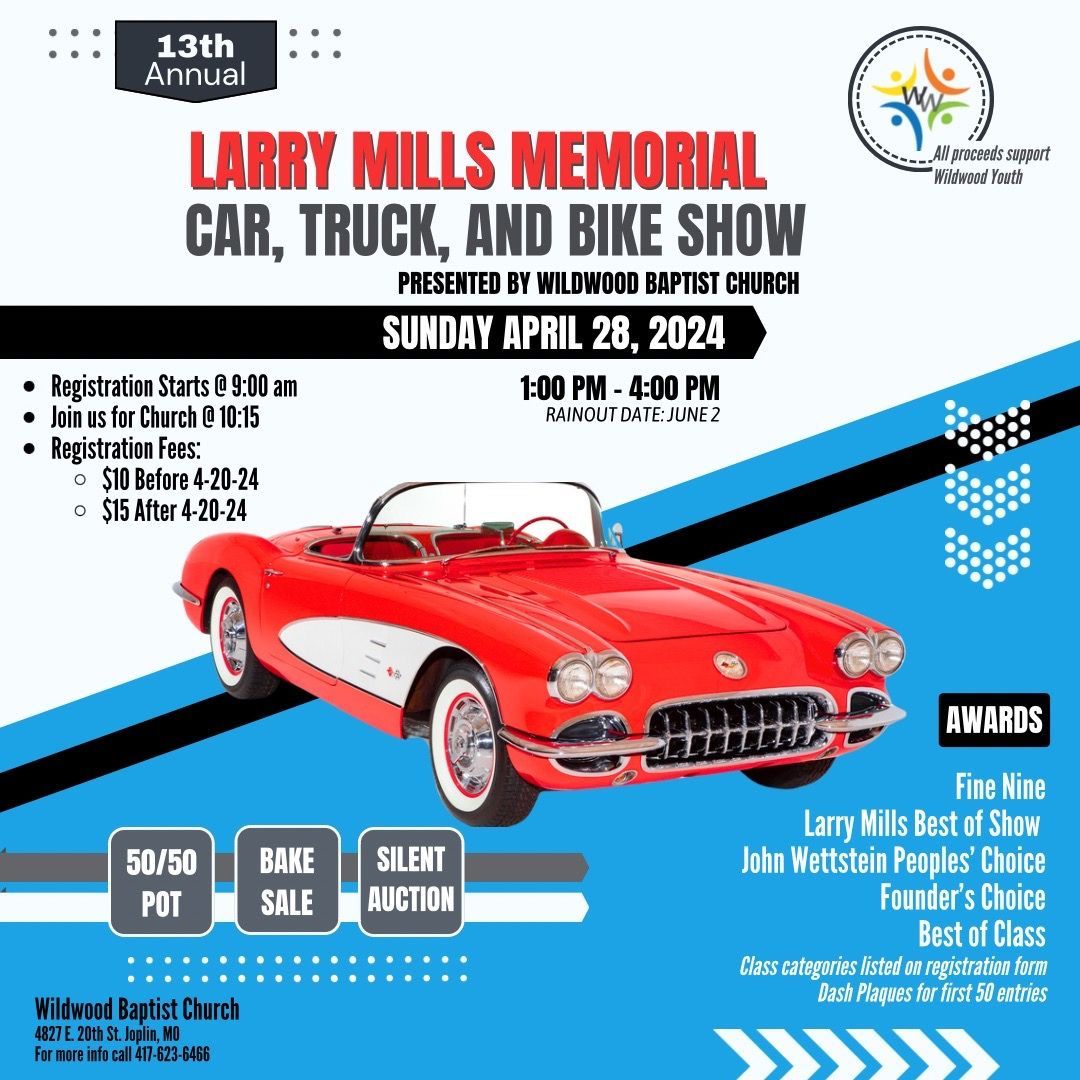 13th Annual Larry Mills Car, Truck, and Bike Show