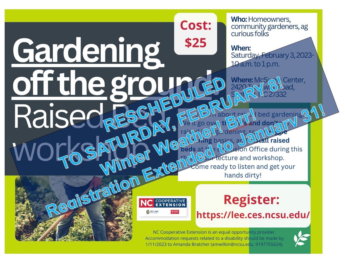 Raised Bed Gardening Workshop 2025: Gardening Off the Ground