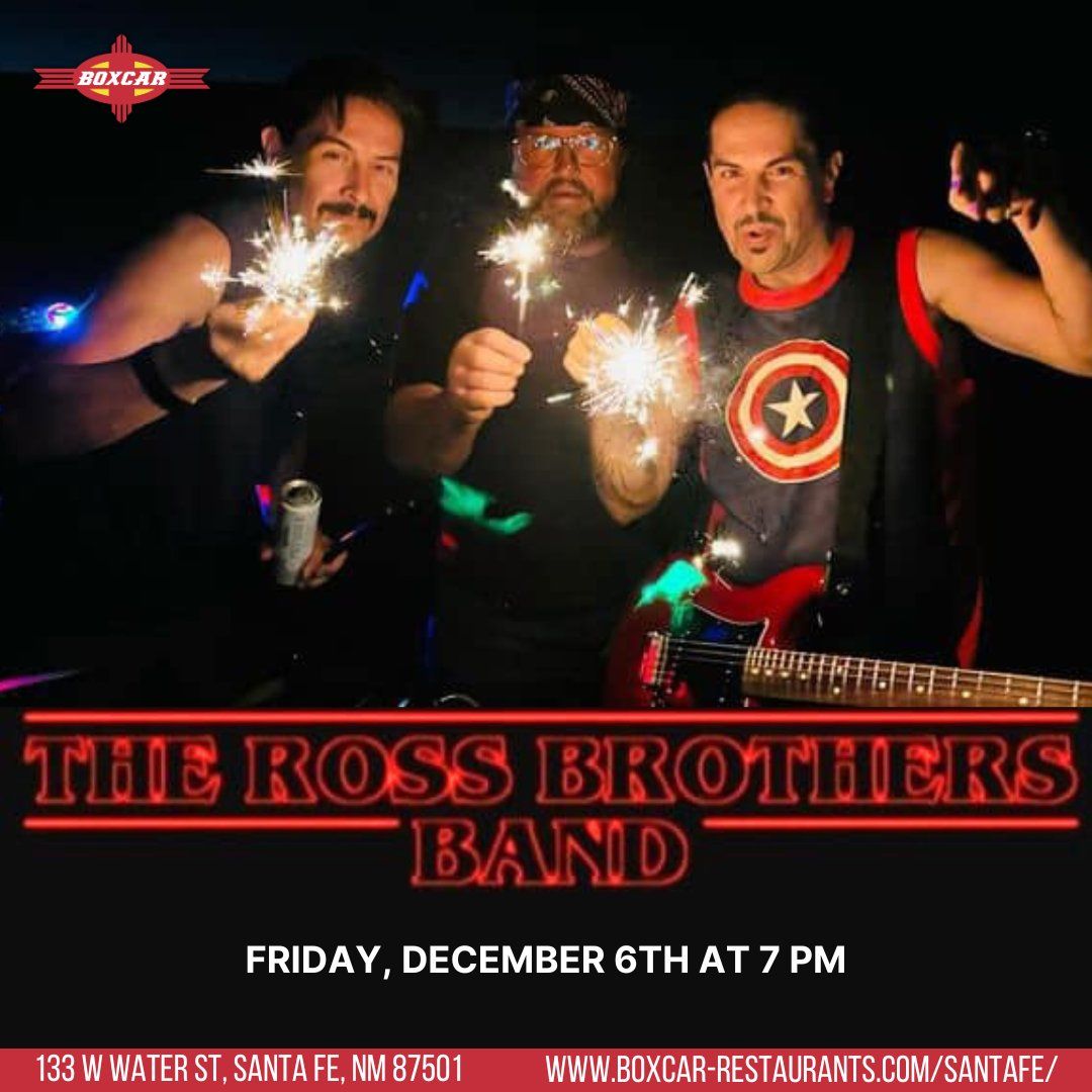 Boxcar Live Presents The Ross Brothers