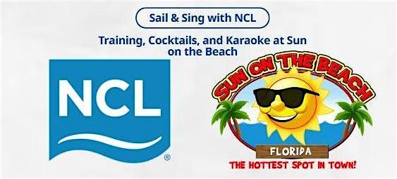 Sail & Sing with NCL: Training, Cocktails, and Karaoke at Sun on the Beach