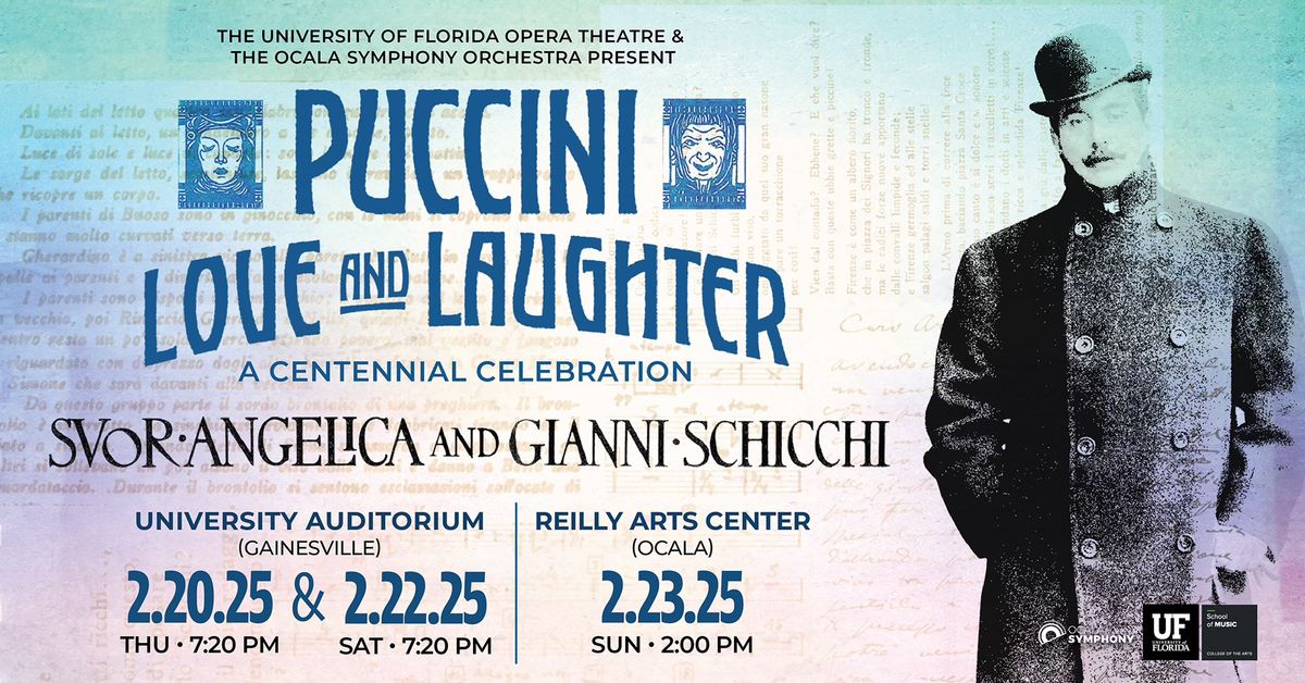 Puccini: Love and Laughter (A Centennial Celebration) Suor Angelica and Gianni Schicchi