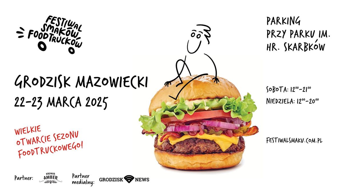 II Festiwal Smak\u00f3w Food Truck\u00f3w w Grodzisku Mazowieckim 