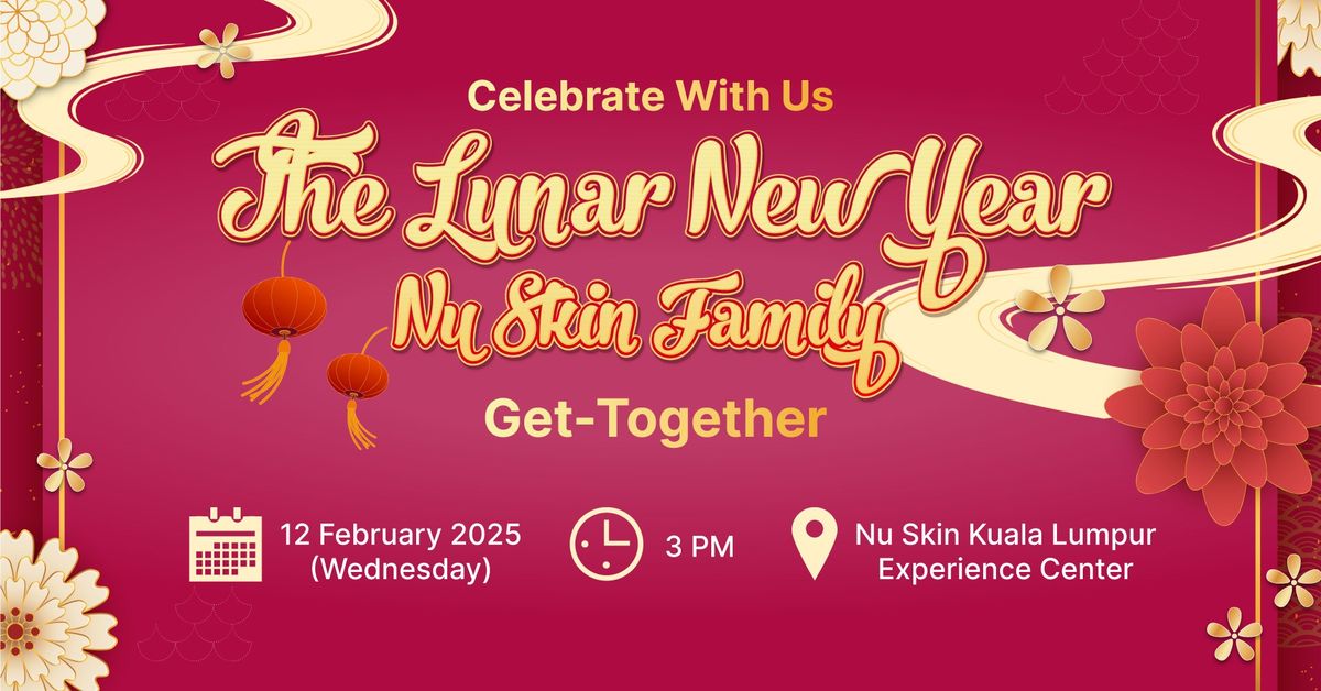 Lunar New Year Nu Skin Family Get-Together