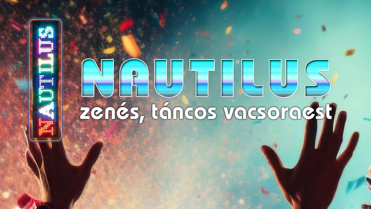 Nautilus zen\u00e9s, t\u00e1ncos vacsoraest