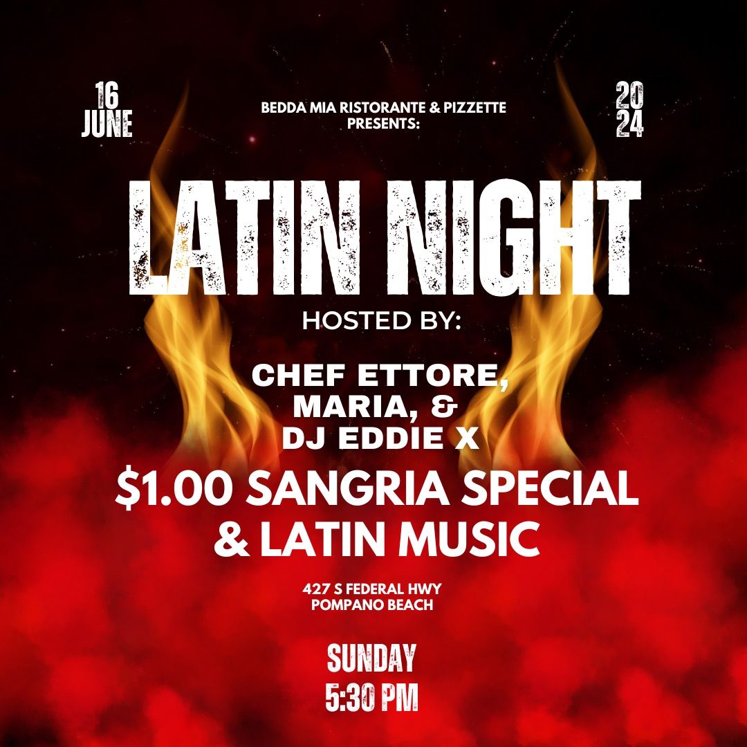 Latin Night $1.00 Sangria