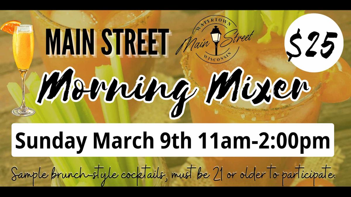 Main Street Morning Mixer