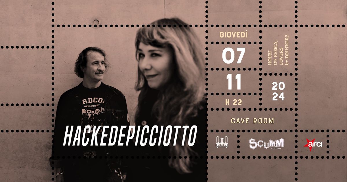 hackedepicciotto (GER) live @ Scumm Cave Room \u2022 Gio 07\/11