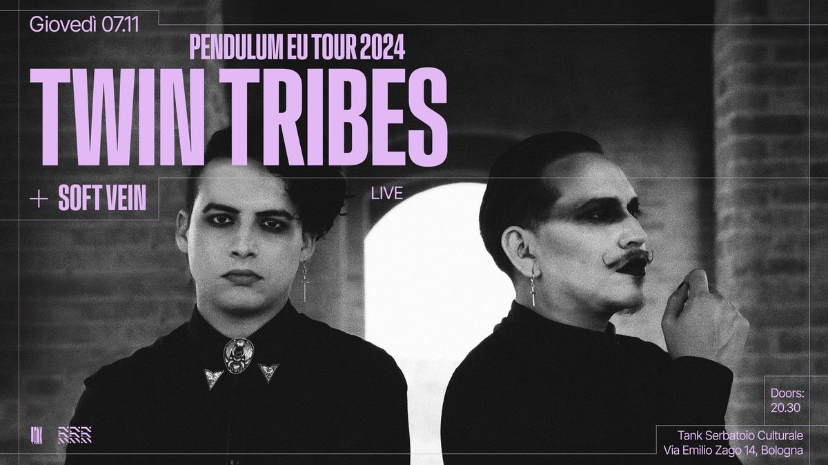 TWIN TRIBES Pendulum EU Tour 2024