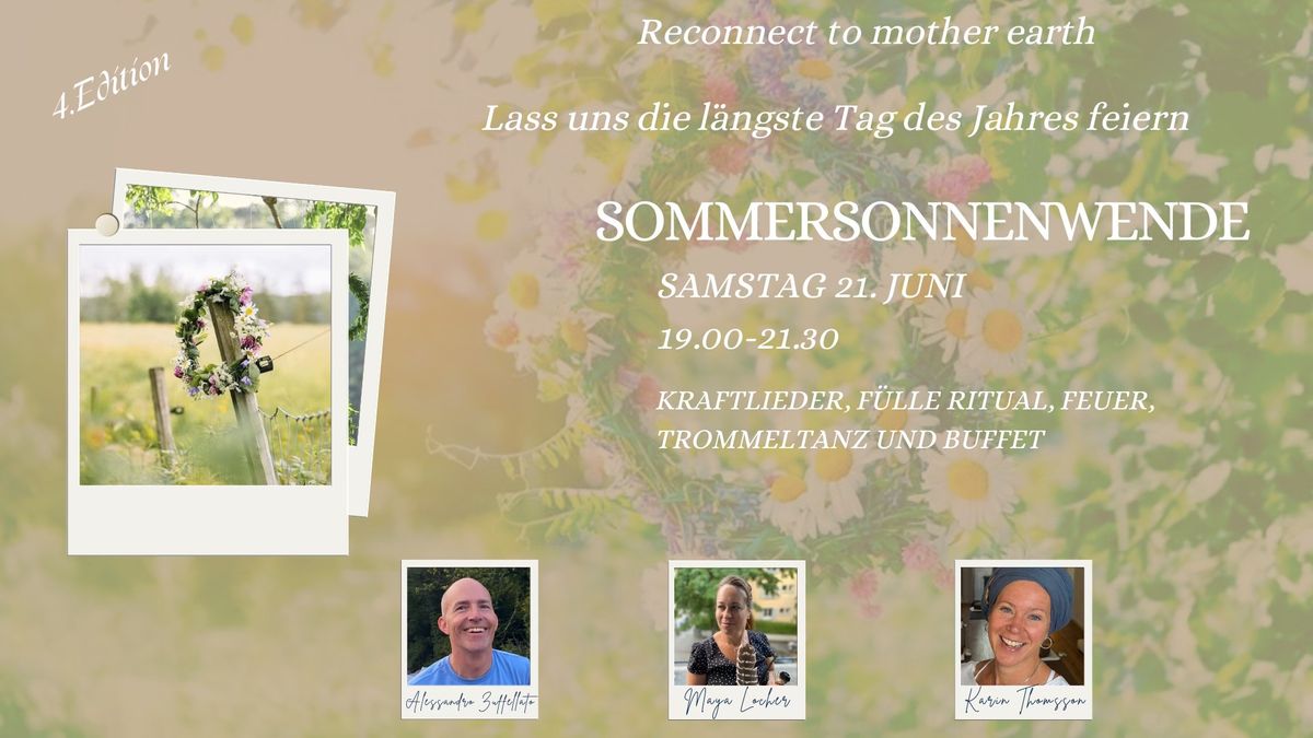 Reconnect To Mother Earth - Sommersonnenwende