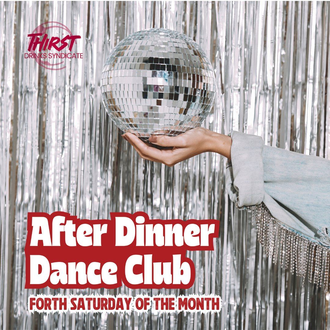 After Dinner Dance Club