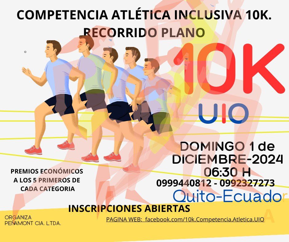 COMPETENCIA ATL\u00c9TICA INCLUSIVA 10K. RECORRIDO PLANO UIO