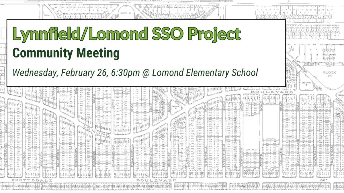 Community Meeting: Lynnfield\/Lomond SSO Project