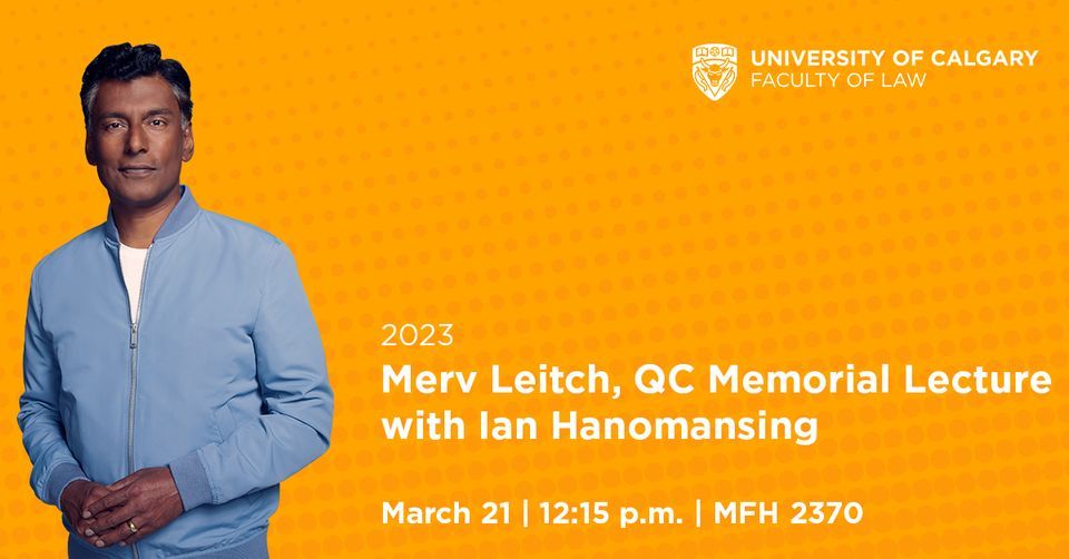 2023 Merv Leitch, QC Memorial Lecture with CBC's Ian Hanomansing