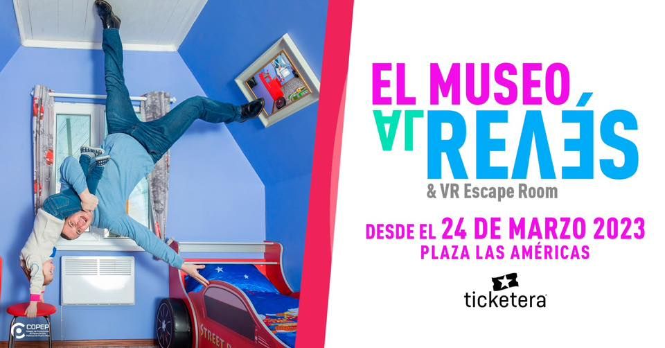 El Museo al Rev\u00e9s & Escape Room en Plaza las Americas. Desde Marzo 24